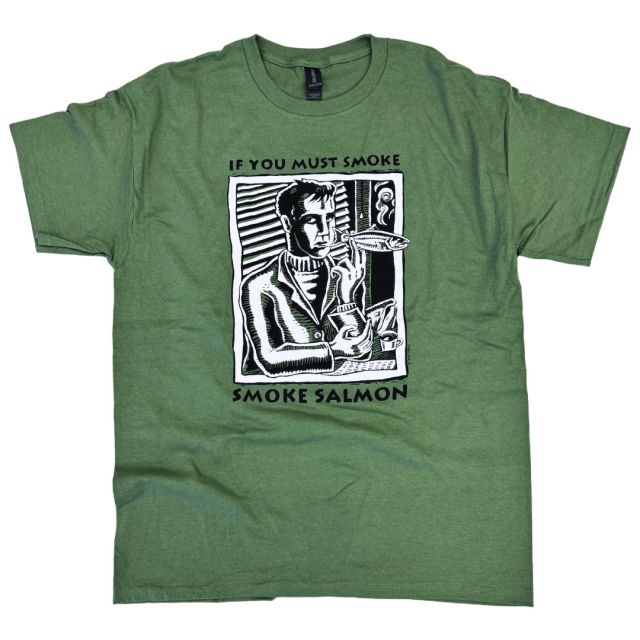 If You Must Smoke, Smoke Salmon T-Shirt - By Ray Troll